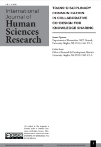 Cover page of the International Journal of Human Sciences Research featuring the article "Trans-Disciplinary Communication in Collaborative Co-Design for Knowledge Sharing" by James Lipuma and Cristo Leon, with journal details and a Creative Commons license note.
