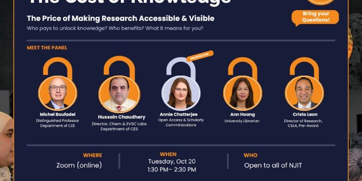 NJIT Open Access Week panel showing research, library, policy, institutional leadership, and author perspectives on the cost of knowledge and scholarly publishing.